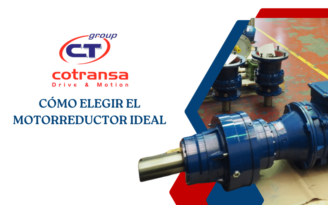 Cómo Elegir el Motorreductor Ideal para Proyectos Industriales